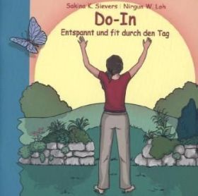 Sievers, Sakina K.: Do-In Entspannt und fit durch den Tag