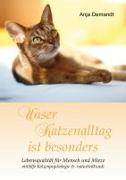 Unser Katzenalltag ist besonders – Demandt, Anja